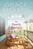 Family Reunion Grace Meyers