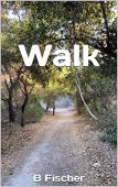 Walk B Fischer