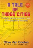 A TALE OF THREE CLIVE VAN COOTEN
