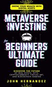 Metaverse Investing For Beginners John Hernandez