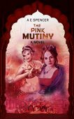 Pink Mutiny A E Spencer