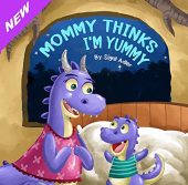Mommy Thinks I'm Yummy Sigal Adler