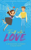 Fall Into Love Amy  Stephens