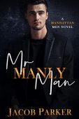 Mr Manly Man Jacob Parker
