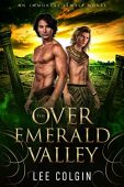 Over the Emerald Valley Lee Colgin