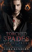 Torched Spades Cora Kenborn
