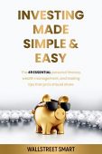 Investing Made Simple and WallStreet Smart