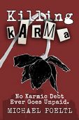 Killing Karma Michael Poeltl