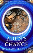 Aden's Chance  An Michael Roberts