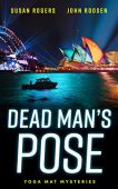 Dead Man's Pose Susan Rogers