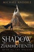 In Shadow of Ziammotienth Michael Anderle