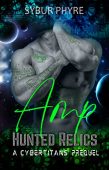 Amp Hunted Relics Sybur Phyre