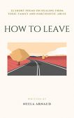How To Leave Neela Arnaud