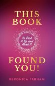 This Book Found You Beronica Parham