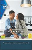 A Chef's Kiss Nina Crespo