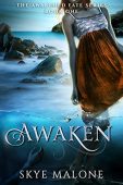 Awaken Skye Malone