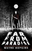 Far From Paradise Wayne Hopkins