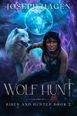Wolf Hunt Risen and Joseph Hagen