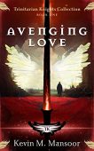 Avenging Love Kevin M. Mansoor