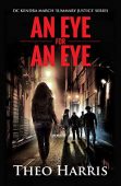 An Eye for an Theo  Harris