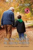 Five Wishes of Mr Joe Siple