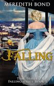 Falling Meredith Bond