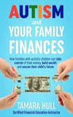 Autism and Your Family Tamara Hull