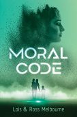 Moral Code Lois Melbourne