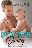 Doctor Daddy Annie J. Rose