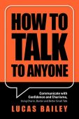 How to Talk to Lucas Bailey