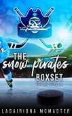 Minnesota Snow Pirates Series Lasairiona McMaster