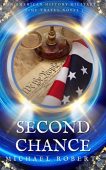 Second Chance An Alternative Michael Roberts
