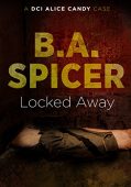 DCI Alice Candy B A Spicer
