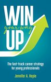 Win Your Way Up Jennifer Hepie