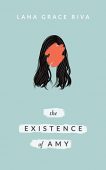 Existence Of Amy Lana Grace Riva
