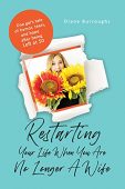Restarting Your Life When Diane Burroughs
