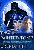 FROM THE PAINTED TOMB Brenda Hill