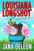 Louisiana Longshot (A Miss Jana  DeLeon