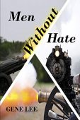 Men Without Hate Gene Lee