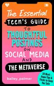 Essential Teen’s Guide to Bailey Palmer