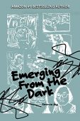 Emerging From the Dark Terence Ang