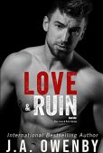 Love&Ruin J.A. Owenby