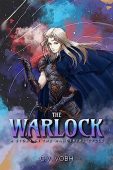 Warlock (Wanderers Cycle) C.V. Vobh