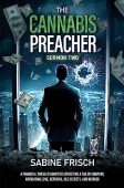 Cannabis Preacher Sermon Two Sabine Frisch