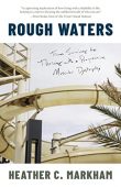 Rough Waters Heather Markham