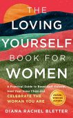 Loving Yourself Book For Diana Rachel Bletter