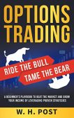Options Trading - Ride W.H. Post