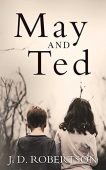 May and Ted J. D. Robertson