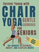 Forever Young with Chair Uma Devi