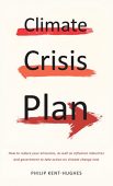Climate Crisis Plan Philip Kent-Hughes